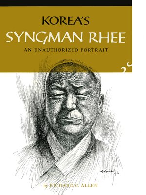 cover image of Korea's Syngman Rhee